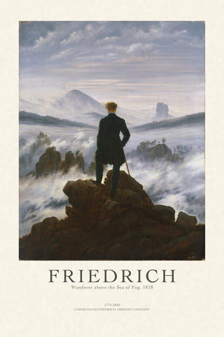 Friedrich - Wanderer Above the Sea of Fog P1