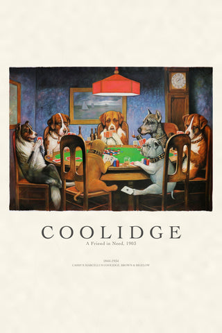 Coolidge - Dogs Playing Poker (A Friend in Need)