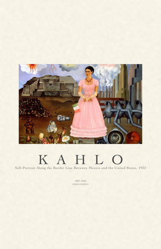 Kahlo - Self Portrait On The Mexican Border