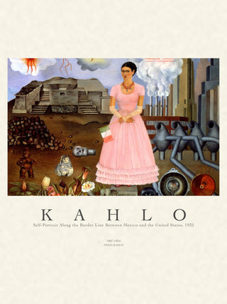 Kahlo - Self Portrait On The Mexican Border